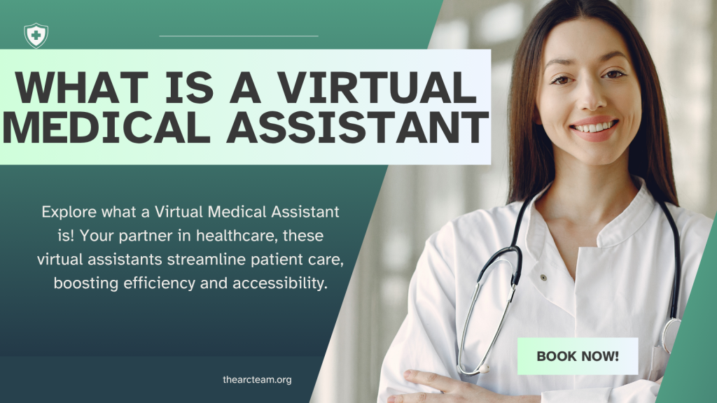 What is a Virtual Medical Assistant
